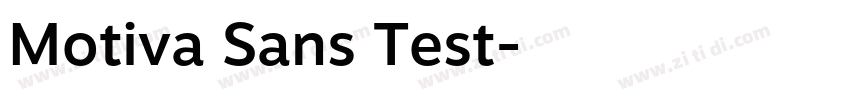 Motiva Sans Test字体转换 Motiva Sans Test字体转换